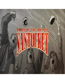Nantucket - Songs of the Braves GOG (PC)