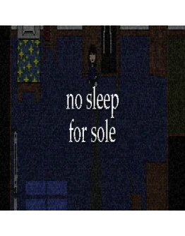 no sleep for sole GOG (PC)