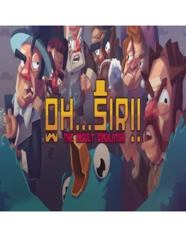 Oh...Sir!! The Insult Simulator GOG (PC)