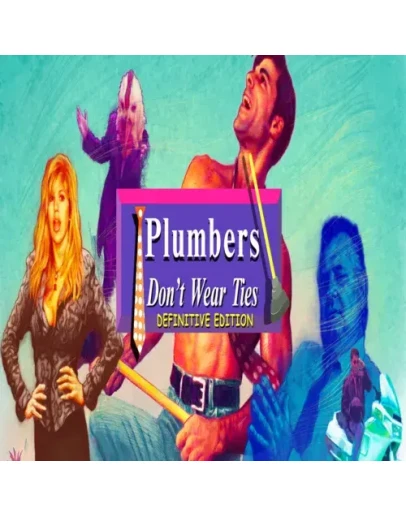 Plumbers Don't Wear Ties: Definitive Edition GOG