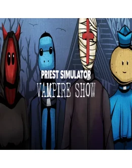 Priest Simulator: Vampire Show GOG (PC)