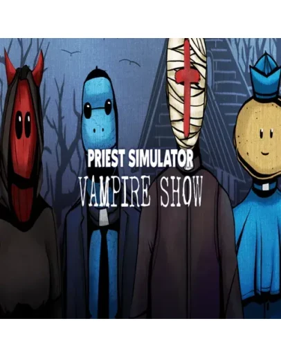 Priest Simulator: Vampire Show GOG (PC)