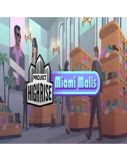 Project Highrise: Miami Malls GOG (PC)