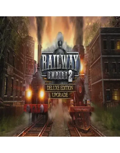 Railway Empire 2 - Deluxe Edition Upgrade GOG (