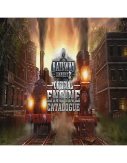 Railway Empire 2 - Official Guide: Engine Catalogue