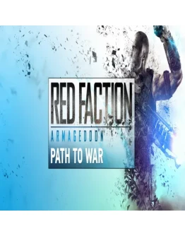 Red Faction: Armageddon Path to War GOG (PC)