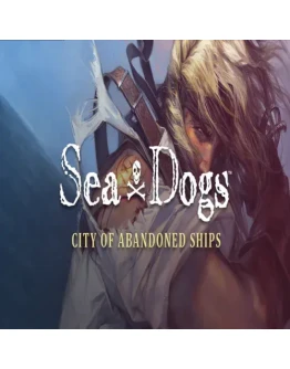 Sea Dogs: City of Abandoned Ships GOG (PC)