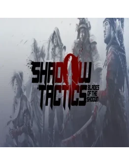 Shadow Tactics: Blades of the Shogun GOG (PC)
