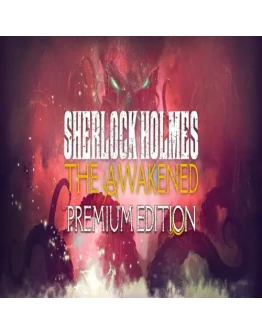 Sherlock Holmes The Awakened - Premium Edition GOG