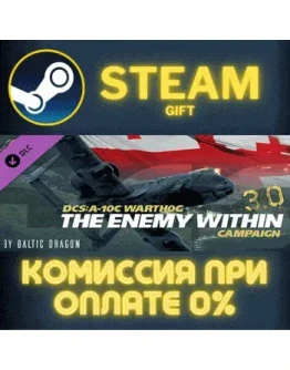 DCS A10C Warthog The Enemy Within 30 Campaign СТИМ ПК