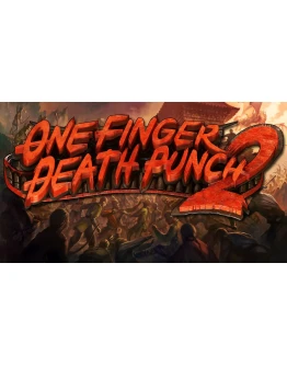 One Finger Death Punch 2 (Steam Key/Region Free)