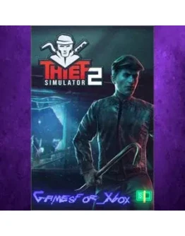 Thief Simulator 2 XBOX