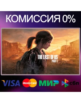 The Last of Us Part I EPIC GAMES The Last of Us Part I EPIC GAMES