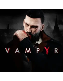 VAMPYR STEAM КЛЮЧ