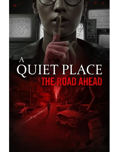 A Quiet Place: The Road Ahead для Xbox One