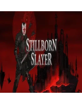 Stillborn Slayer GOG (PC)