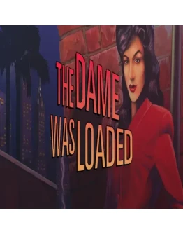 The Dame Was Loaded GOG (PC)
