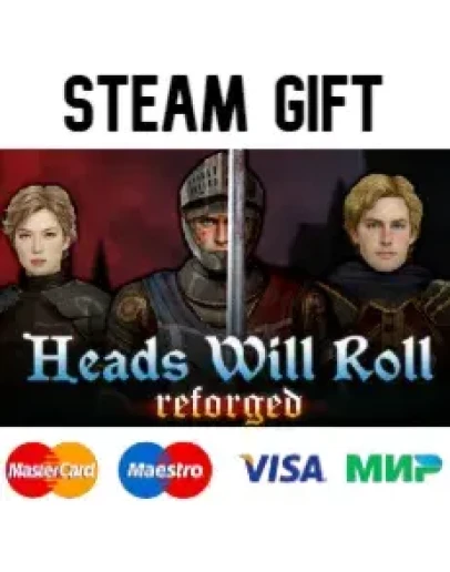Heads Will Roll: Reforged steam RU/UA/KZ/CНГ Heads Will Roll: Reforged steam RU/UA/KZ/CНГ