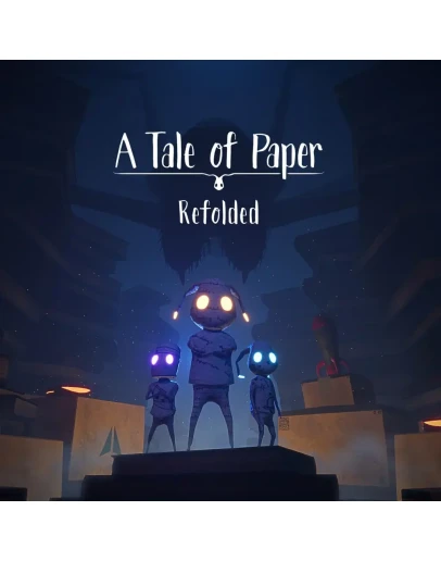 A Tale of Paper - Refolded PS5