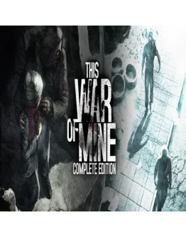 This War of Mine: Complete Edition GOG (PC)