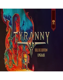 Tyranny - Deluxe Edition Upgrade GOG (PC)