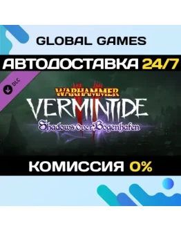 Warhammer: Vermintide 2 - Shadows Over Bgenhafen DLC