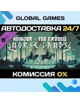 Kingdom Two Crowns: Norse Lands DLC STEAM АВТО0 Kingdom Two Crowns: Norse Lands DLC STEAM АВТО0