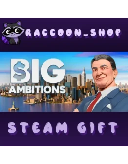 Big Ambitions * STEAM RU*KZ*UA*СНГ