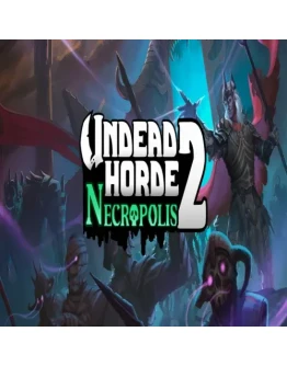 Undead Horde 2: Necropolis GOG (PC)