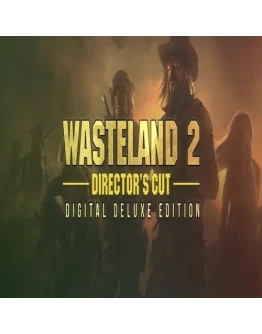 Wasteland 2 Director's Cut Digital Deluxe Edition