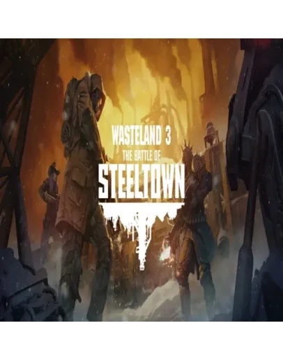 Wasteland 3: The Battle of Steeltown GOG (PC)