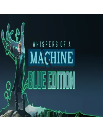 Whispers of a Machine Blue Edition GOG (PC)