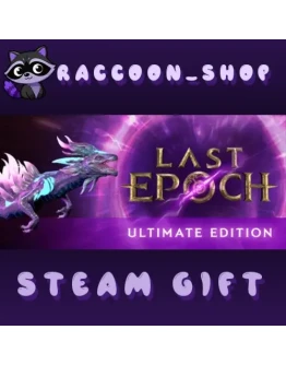 Last Epoch Ultimate Edition * STEAM RU*KZ*UA*СНГ