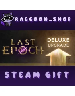 Last Epoch DELUXE Edition Upgrade * STEAM RU*KZ*UA*СНГ
