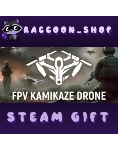 FPV Kamikaze Drone * STEAM RU*KZ*UA*СНГ