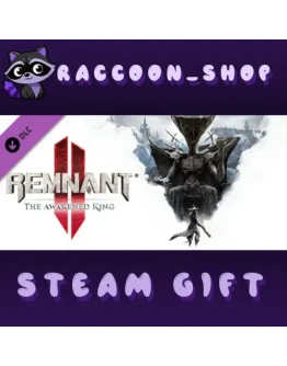 Remnant II - The Awakened King DLC RU*KZ*UA*CIS