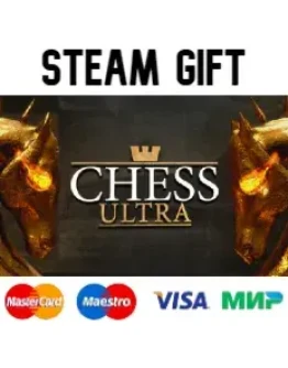 Chess Ultra steam RU/UA/KZ/CНГ Chess Ultra steam RU/UA/KZ/CНГ