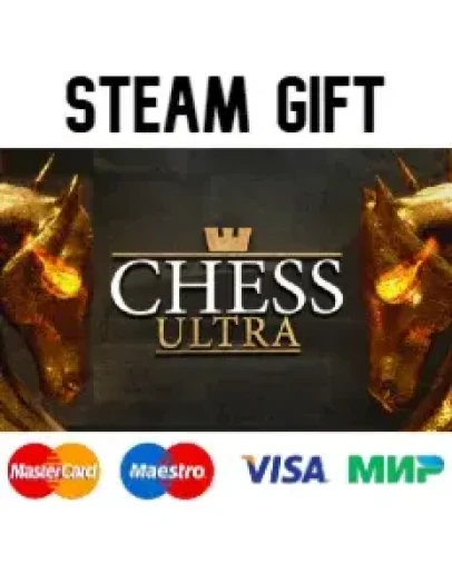 Chess Ultra steam RU/UA/KZ/CНГ