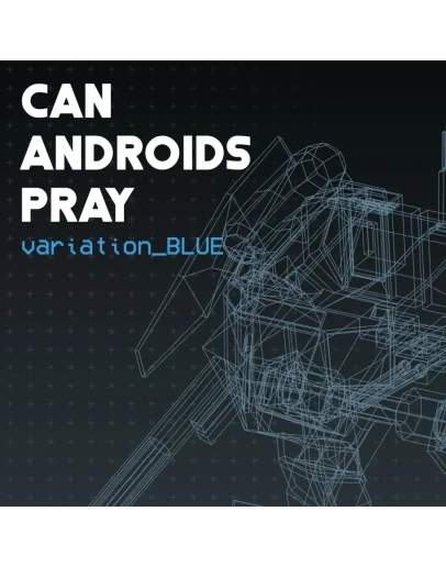 CAN ANDROIDS PRAY: BLUE PS4 &amp PS5
