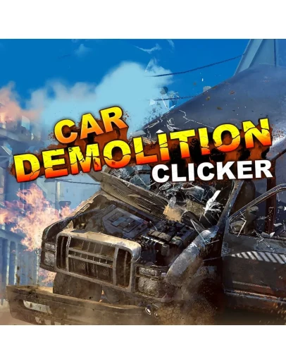Car Demolition Clicker PS4 &amp PS5