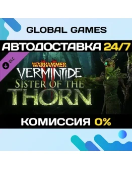 Warhammer: Vermintide 2 - Sister of the Thorn DLC