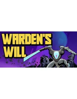 Warden's Will АВТОДОСТАВКА STEAM РОССИЯ Warden's Will АВТОДОСТАВКА STEAM РОССИЯ