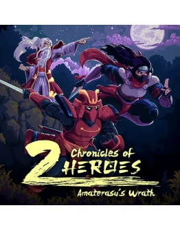 Chronicles of 2 Heroes: Amaterasu's Wrath PS5
