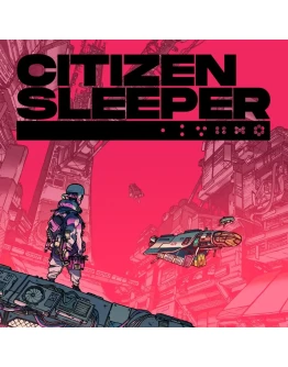 Citizen Sleeper PS4 & PS5 Citizen Sleeper PS4 & PS5