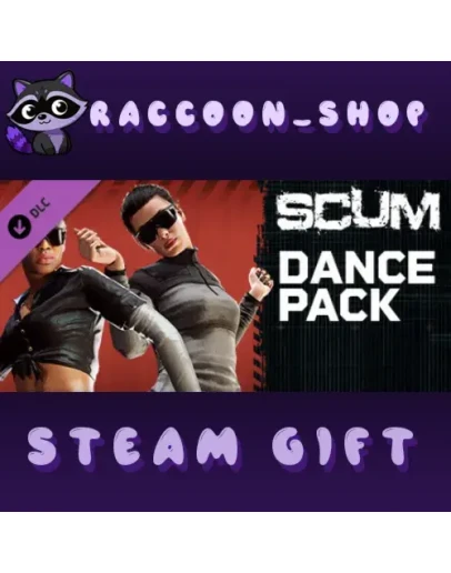SCUM Dances 1 DLC * STEAM RU*KZ*UA*СНГ