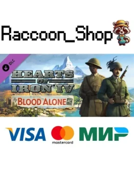 Hearts of Iron IV: By Blood Alone DLC * STEAM РОССИЯ Hearts of Iron IV: By Blood Alone DLC * STEAM РОССИЯ