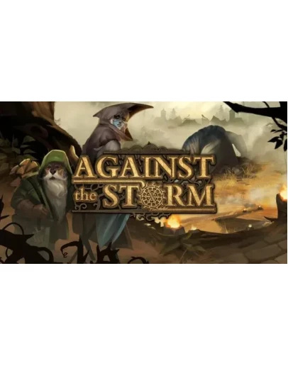 Against the Storm ключ Steam RU/CIS РФ СНГ Россия Against the Storm ключ Steam RU/CIS РФ СНГ Россия