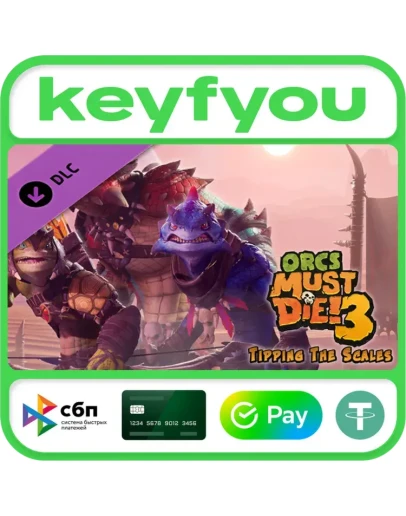 Orcs Must Die! 3 Tipping the Scales DLC STEAM DLC КЛЮЧ Orcs Must Die! 3 Tipping the Scales DLC STEAM DLC КЛЮЧ