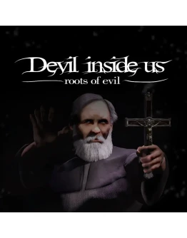 Devil Inside Us: Roots of Evil PS4 & PS5 Devil Inside Us: Roots of Evil PS4 & PS5