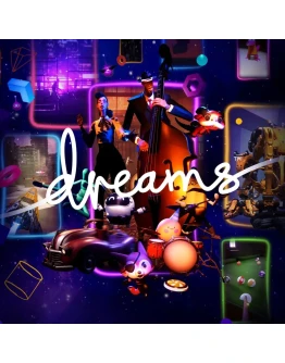Dreams PS4 & PS5 Dreams PS4 & PS5